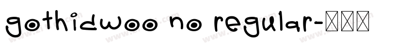 gothicwoo no regular字体转换